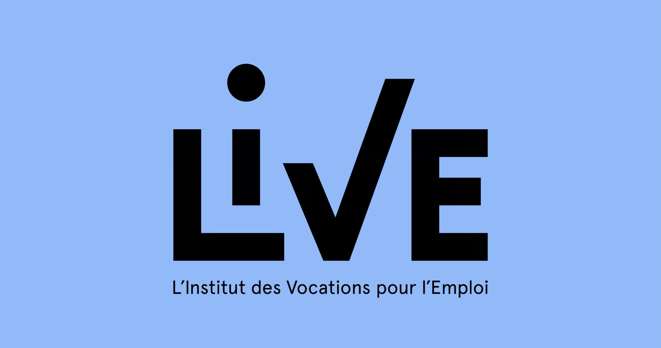 LIVE - L'Institut des Vocations pour l'Emploi